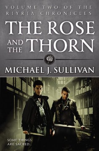"The Rose and the Thorn (The Riyria Chronicles)" av Michael J. Sullivan
