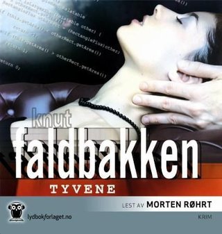 "Tyvene" av Knut Faldbakken