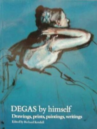 "Degas by Himself"