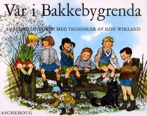 "Vår i Bakkebygrenda" av Astrid Lindgren