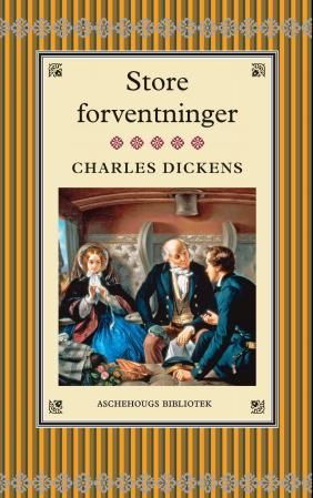 "Store forventninger" av Charles Dickens