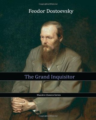"The Grand Inquisitor" av Feodor Dostoevsky