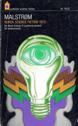 "Malstrøm Norsk science fiction 1972"