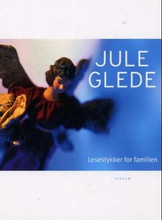 Juleglede - lesestykker for familien