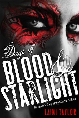 "Days of Blood and Starlight" av Laini Taylor