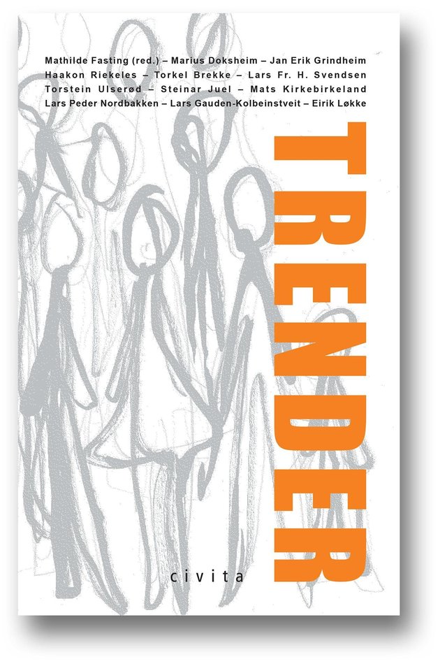 "Trender" av Mathilde Fasting