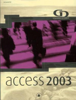 "Access 2003" av Kjell Arne Iversen