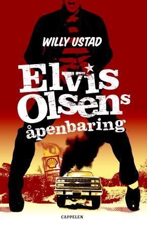 "Elvis Olsens åpenbaring" av Willy Ustad