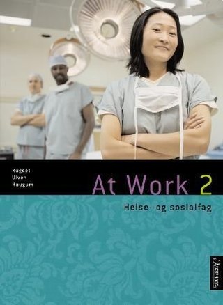 At work 2 - helse- og sosialfag