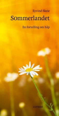 Sommerlandet - en fortelling om håp