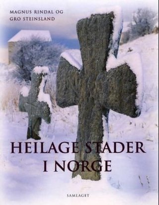 "Heilage stader i Norge" av Magnus Rindal