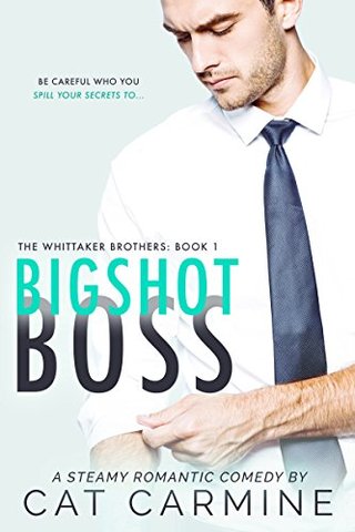 "Bigshot Boss (The Whittaker Brothers Book 1)" av Cat Carmine