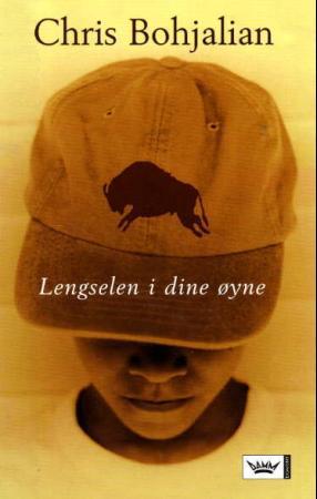 "Lengselen i dine øyne" av Chris Bohjalian