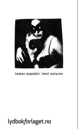 "Imot naturen" av Tomas Espedal