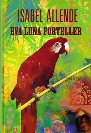Eva Luna forteller