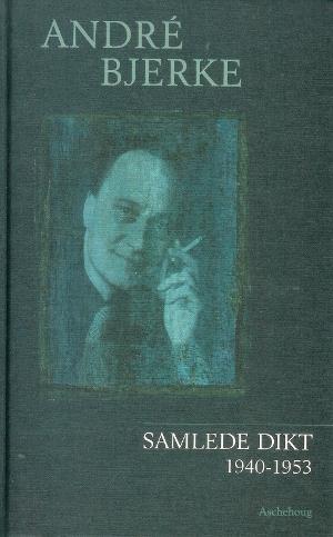 Samlede dikt - 1940-1953