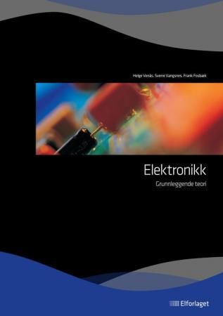 "Elektronikk - grunnleggende teori" av Helge Venås