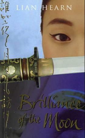 "Brilliance of the moon - tales of the Otori : book three" av Lian Hearn
