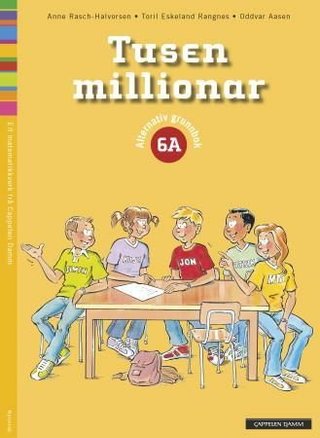 "Tusen millionar 6A" av Anne Rasch-Halvorsen