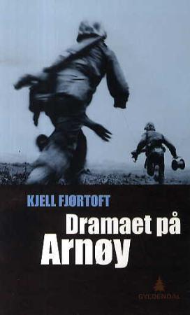"Dramaet på Arnøy" av Kjell Fjørtoft