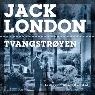 "Tvangstrøyen" av Jack London