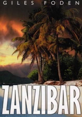 "Zanzibar" av Giles Foden