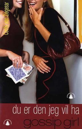 Du er den jeg vil ha - en gossip girl roman