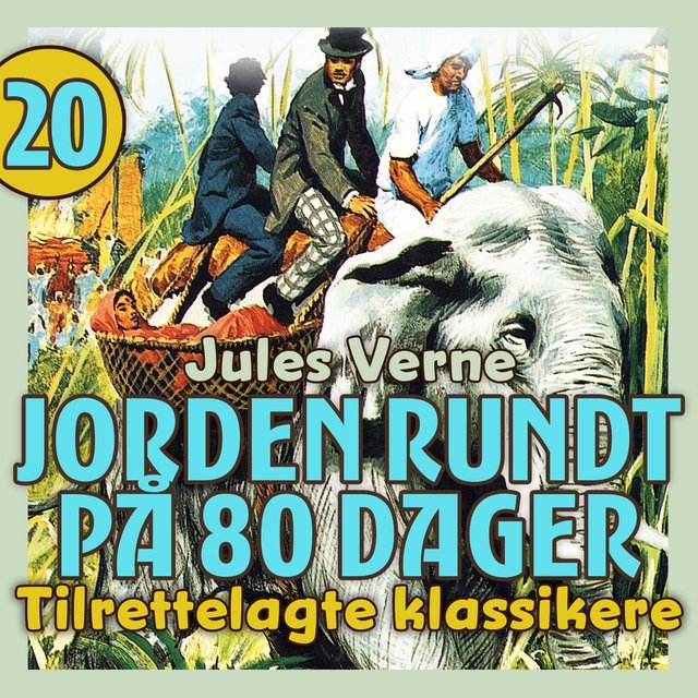 "Jorden rundt på 80 dager" av Jules Verne