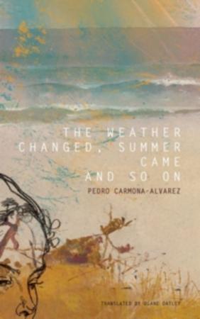 "The weather changed, summer came and so on" av Pedro Carmona-Alvarez