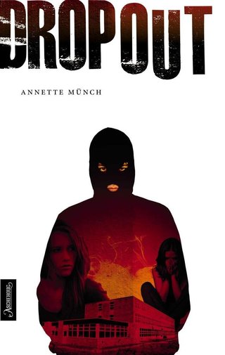 "Dropout" av Annette Münch