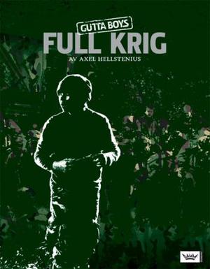 "Full krig" av Axel Hellstenius