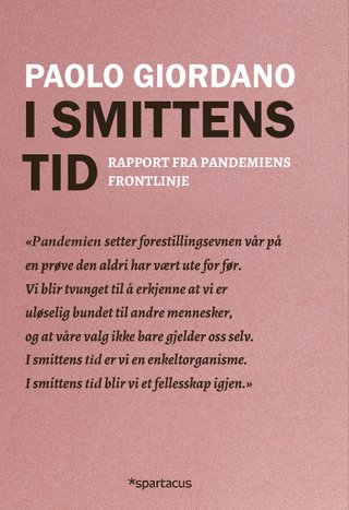 I smittens tid - rapport fra pandemiens frontlinje