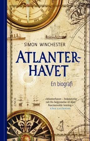 "Atlanterhavet - en biografi" av Simon Winchester