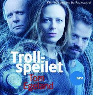 "Trollspeilet" av Tom Egeland