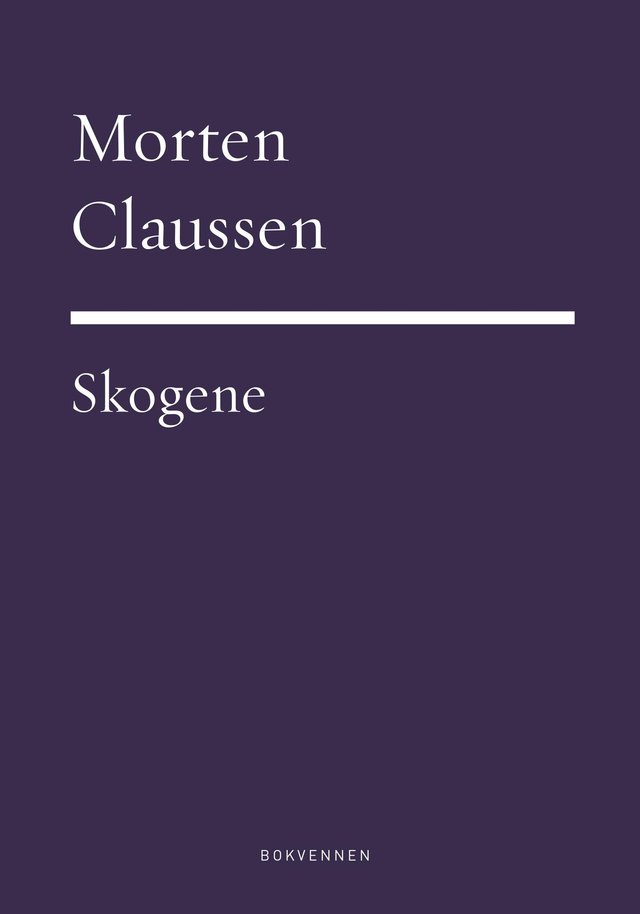"Skogene" av Morten Claussen
