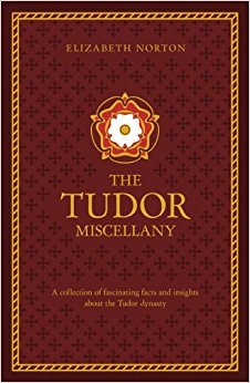 "The Tudor Treasury" av Elizabeth Norton