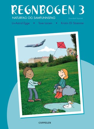 Regnbogen ny utgåve 3 - grunnbok : naturfag og samfunnsfag