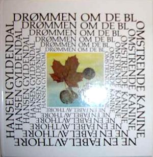 Drømmen om de blomstrende kaninene - en fabel