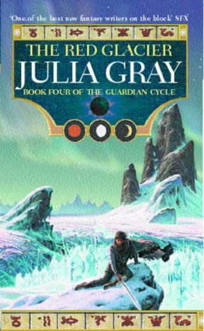 "The Red Glacier Bk. 4 (Guardian Cycle)" av Julia Gray