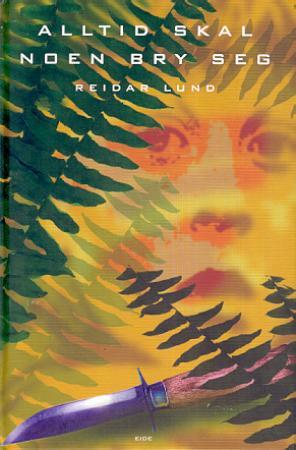 "Alltid skal noen bry seg" av Reidar Lund