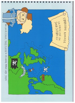 Sjørøverne kommer - en fortelling om Jakob Justssøn Ulv