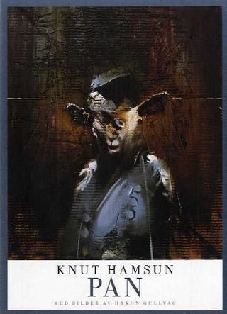 "Pan - av løjtnant Thomas Glahns papirer" av Knut Hamsun
