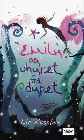 "Emily og uhyret fra dypet" av Liz Kessler