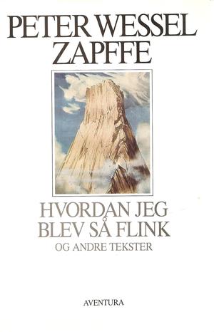 Hvordan jeg blev så flink ; Essays ; Rikets hemmelighet