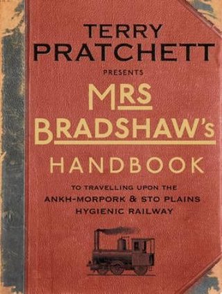 Mrs Bradshaw's handbook - a Discworld artefact