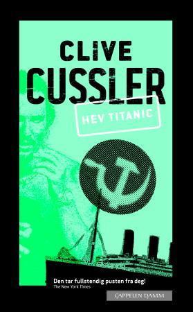 "Hev Titanic!" av Clive Cussler