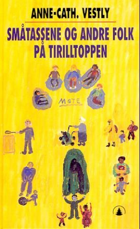 "Småtassene og andre folk på Tirilltoppen" av Anne-Cath. Vestly
