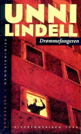 "Drømmefangeren - kriminalroman" av Unni Lindell