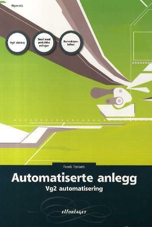 "Automatiserte anlegg - vg2 automatisering" av Frank Fosbæk