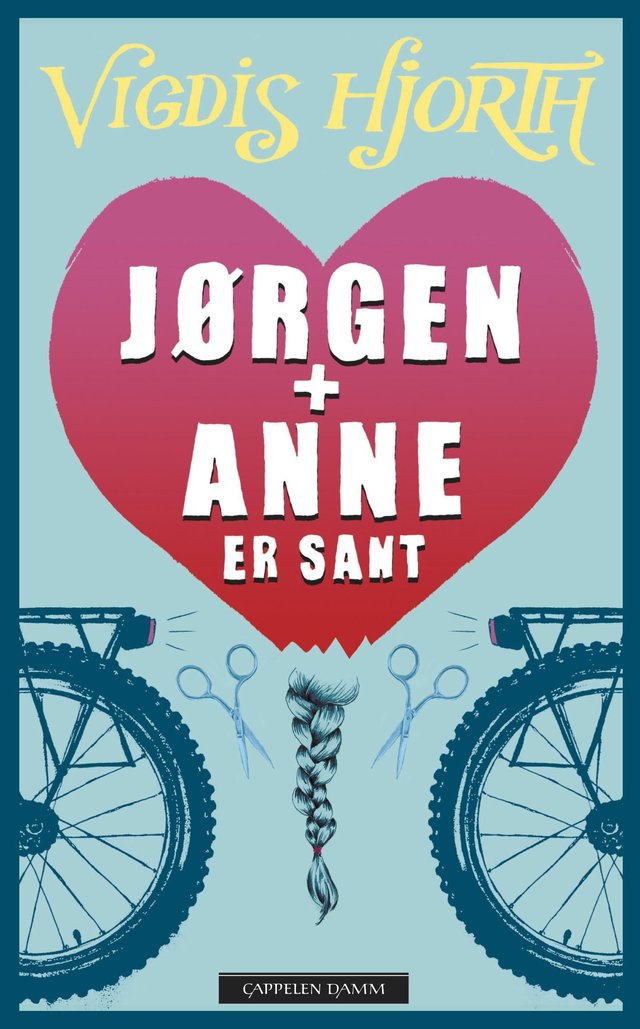 "Jørgen + Anne er sant" av Vigdis Hjorth